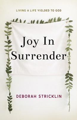 Joy In Surrender (Paperback)
