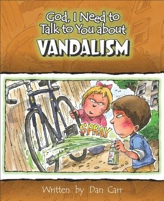 God, I Need To Talk To You About Vandalism (Paperback)
