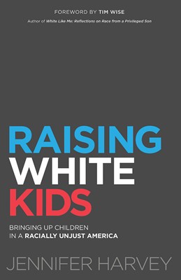 Raising White Kids (Hard Cover)