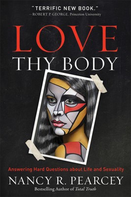 Love Thy Body (Hard Cover)