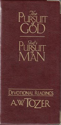 The Pursuit Of God / God's Pursuit Of Man Devotional (Leather Binding)
