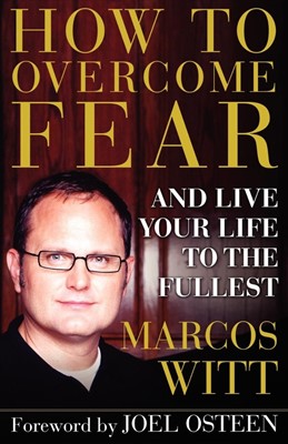 How to Overcome Fear (Paperback)