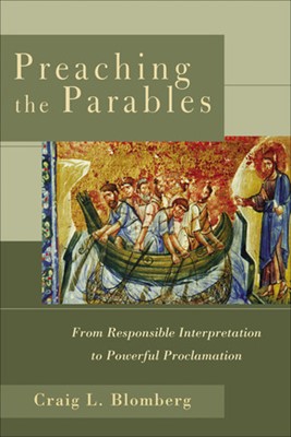 Preaching the Parables (Paperback)