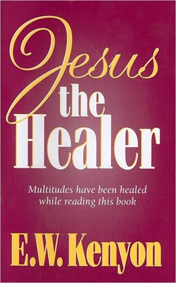 Jesus the Healer (Paperback)