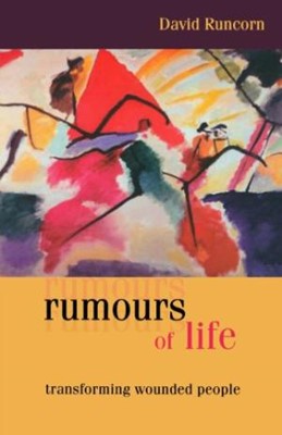 Rumours Of Life (Paperback)
