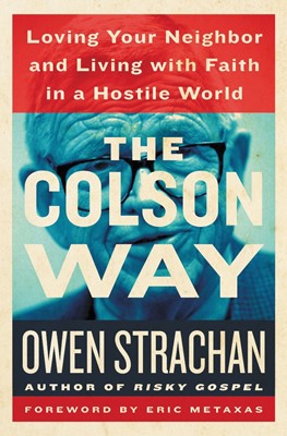 The Colson Way (Hard Cover)