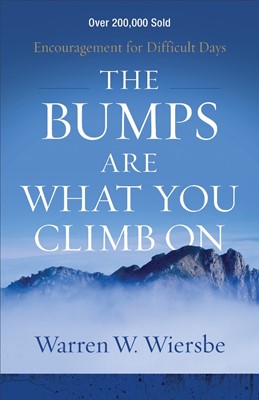 The Bumps Are What You Climb On (Paperback)
