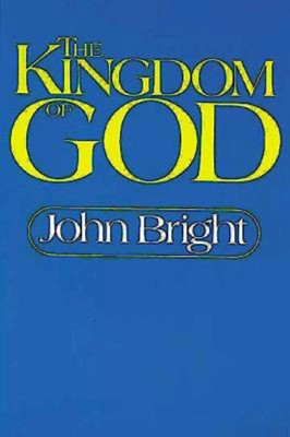 The Kingdom of God (Paperback)