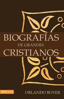 Biografías de grandes cristianos (Paperback)