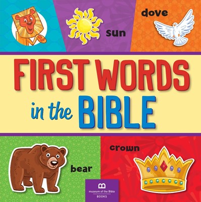 First Words In The Bible (Board Book)