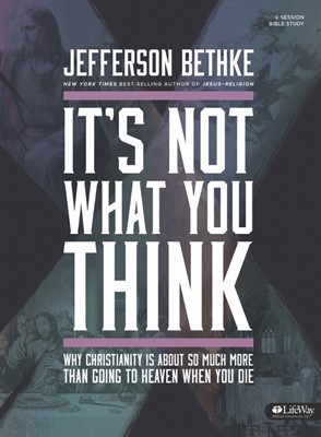 It's Not What You Think Bible Study Book (Paperback)