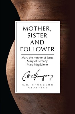 Mother, Sister and Follower (Paperback)
