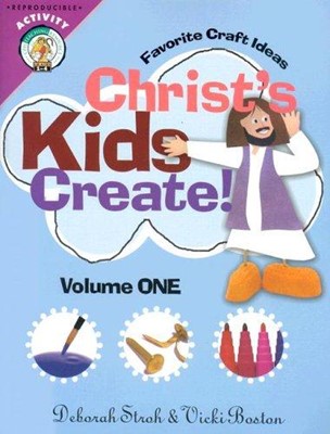 Christ'S Kids Create, Volume 1 (Paperback)