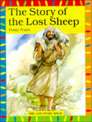 The Story Of The Lost Sheep (Paperback)