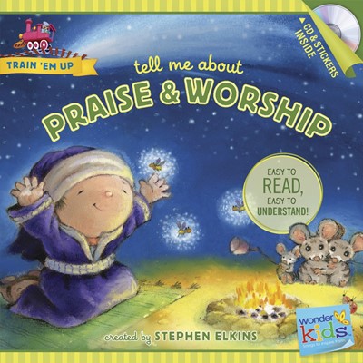 Tell Me About Praise And Worship (Paperback)