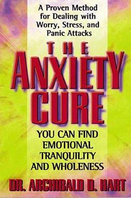 The Anxiety Cure (Paperback)