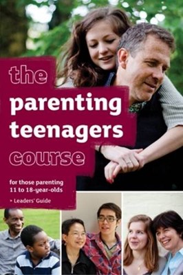 Parenting Teenagers Course Leaders Guide (Paperback)