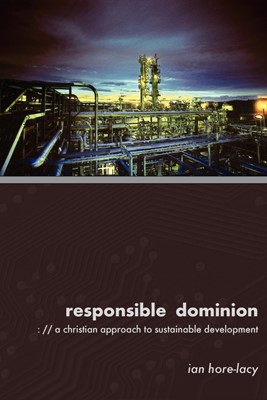 Responsible Dominion (Paperback)