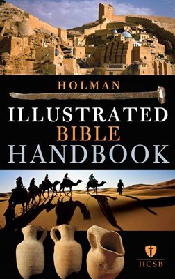 Holman Illustrated Bible Handbook (Hard Cover)