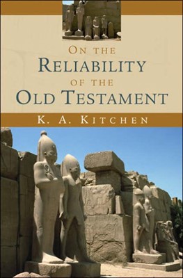 On the Reliability of the Old Testament (Paperback)