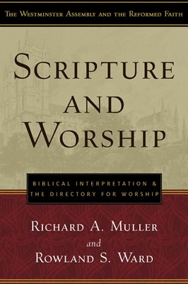 Scripture and Worship (Paperback)