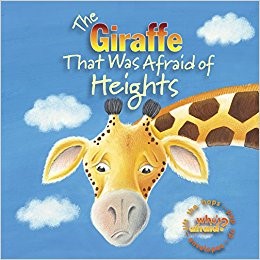 The Giraffe That Was Afraid Of Heights (Hard Cover)