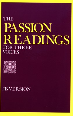 The Passion Readings For Three Voices (Paperback)