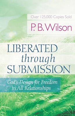 Liberated Through Submission (Paperback)