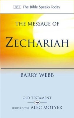 The BST Message of Zechariah (Paperback)