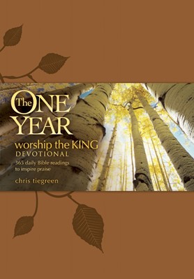 The One Year Worship The King Devotional (Imitation Leather)