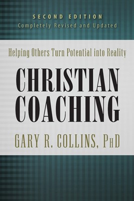 Christian Coaching, Second Edition (Hard Cover)