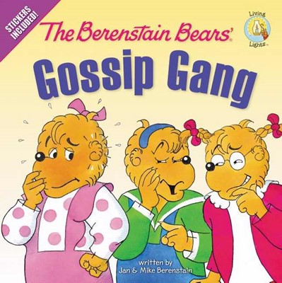 The Berenstain Bears' Gossip Gang (Paperback)
