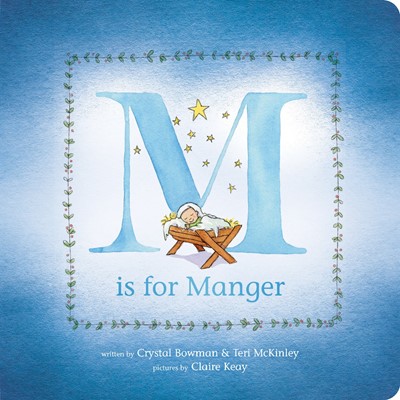 M Is For Manger (Board Book)