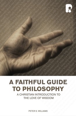 Faithful Guide To Philosophy, A (Paperback)