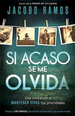 Si Acaso Se Me Olvida (Paperback)