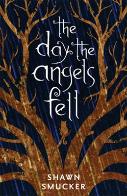 The Day The Angels Fell (Hard Cover)