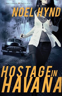 Hostage In Havana (Paperback)