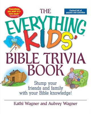 The Everything Kids' Bible Trivia Book (Paperback)