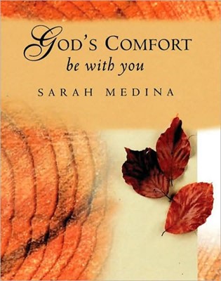 God's Comfort Be With You (Hard Cover)