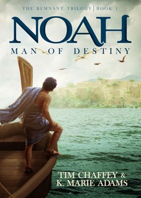 Noah: Man Of Destiny (Paperback)
