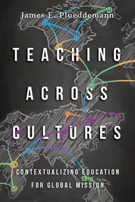 Teaching Across Cultures (Paperback)