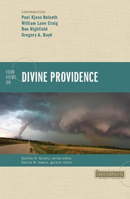 Four Views On Divine Providence (Paperback)