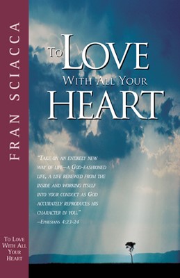 To Love with All Your Heart (Pamphlet)