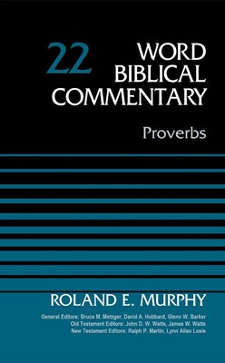 Proverbs, Volume 22 (Hard Cover)