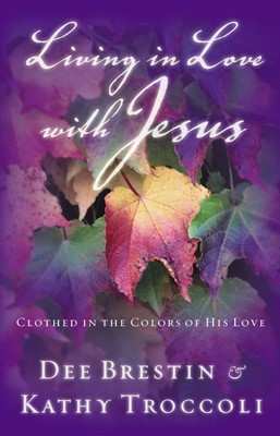 Living in Love With Jesus (Paperback)