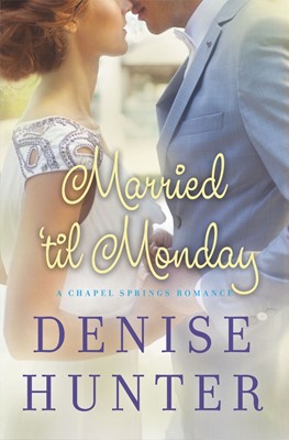Married 'Til Monday (Paperback)