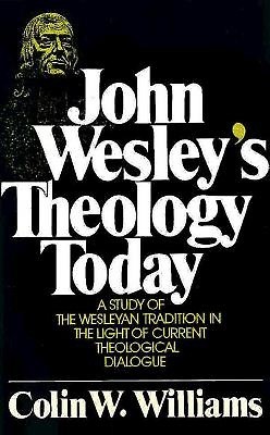 John Wesley's Theology Today (Paperback)