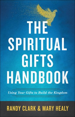 The Spiritual Gifts Handbook (Paperback)
