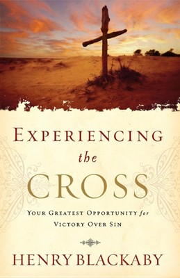 Experiencing the Cross (Paperback)