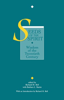 Seeds of the Spirit (Paperback)